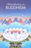 Introduction to Buddhism An Explanation of the Buddhist Way of Life cover art
