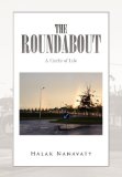 Roundabout A Circle of Life 2010 9781453556771 Front Cover
