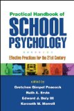 Practical Handbook of School Psychology Effective Practices for the 21st Century