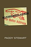 No Forwarding Address 2013 9781466976771 Front Cover