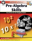 Pre-Algebra Skills Easy Review for the Struggling Student 2011 9781580375771 Front Cover