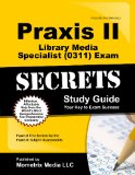 Praxis II Library Media Specialist (5311) Exam Secrets Study Guide Praxis II Test Review for the Praxis II Subject Assessments  9781610726771 Front Cover