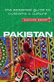 Pakistan- Culture Smart! The essential guide to customs and culture 2013 9781857336771 Front Cover