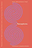 Perceptrons, Reissue of the 1988 Expanded Edition with a New Foreword by lï¿½on Bottou An Introduction to Computational Geometry  9780262534772 Front Cover