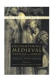 Encountering Medieval Textiles and Dress Objects, Texts, Images 2003 9780312293772 Front Cover