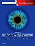 Ophthalmic Assistant A Text for Allied and Associated Ophthalmic Personnel