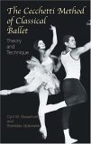 Cecchetti Method of Classical Ballet Theory and Technique  9780486431772 Front Cover