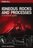 Igneous Rocks and Processes A Practical Guide  9780632063772 Front Cover