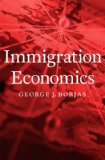 Immigration Economics  9780674049772 Front Cover