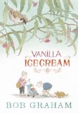 Vanilla Ice Cream 2014 9780763673772 Front Cover