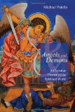 Angels and Demons A Christian Primer of the Spiritual World cover art
