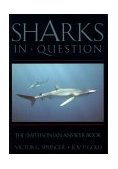 Sharks in Question The Smithsonian Answer Book 1989 9780874748772 Front Cover