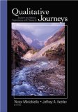 Qualitative Journeys Student and Mentor Experiences with Research  9781412956772 Front Cover