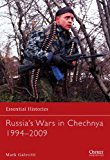 Russia's Wars in Chechnya 1994-2009 2014 9781782002772 Front Cover