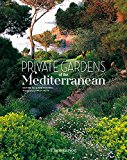Private Gardens of the Mediterranean  9782080202772 Front Cover