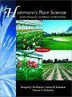 Hartmann's Plant Science Growth, Development, and Utilization of Cultivated Plants 3rd 9780139554773 Front Cover