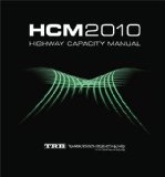 Highway Capacity Manual: HCM 2010 (3 Volume Set) cover art