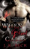 When Blood Calls A Shadow Keepers Novel 2010 9780440245773 Front Cover