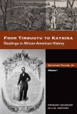 From Timbuktu to Katrina Readings in African-American History 2007 9780495092773 Front Cover