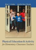 Physical Education and Activity for Elementary Classroom Teachers  cover art