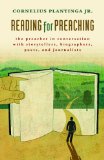 Reading for Preaching: The Preacher in Conversation With Storytellers, Biographers, Poets, and Journalists cover art