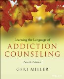 Learning the Language of Addiction Counseling 