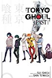 Tokyo Ghoul: Past  9781421591773 Front Cover