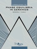 Introduction to Phase Equilibria in Ceramics 1984 9781574981773 Front Cover