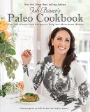 Juli Bauer's Paleo Cookbook Over 100 Gluten-Free Recipes to Help You Shine from Within  9781628600773 Front Cover