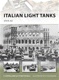 Italian Light Tanks 1919-45 2012 9781849087773 Front Cover