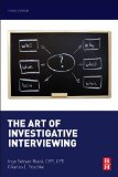 Art of Investigative Interviewing 3rd 2014 9780124115774 Front Cover
