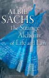 Strange Alchemy of Life and Law  9780199605774 Front Cover