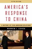 America's Response to China A History of Sino-American Relations cover art
