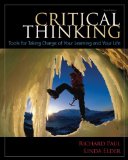 Critical Thinking Tools for Taking Charge of Your Learning and Your Life 3rd 2012 9780321857774 Front Cover