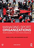 Managing Sport Organizations Responsibility for Performance cover art