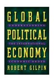 Global Political Economy Understanding the International Economic Order cover art