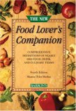 New Food Lover's Companion 4th 9780764135774 Front Cover