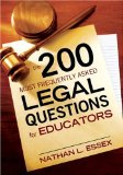 200 Most Frequently Asked Legal Questions for Educators  9781412965774 Front Cover