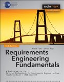 Requirements Engineering Fundamentals: A Study Guide for the Certified Professional for Requirements Engineering Exam - Foundation Level - Ireb Compliant cover art