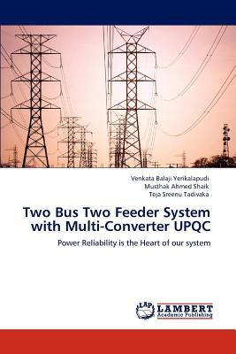 Two Bus Two Feeder System with Multi-Converter Upqc 2012 9783659106774 Front Cover