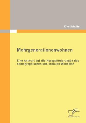 Mehrgenerationenwohnen 2009 9783836671774 Front Cover