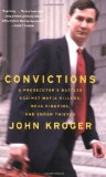 Convictions A Prosecutor's Battles Against Mafia Killers, Drug Kingpins, and Enron Thieves cover art