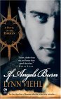 If Angels Burn A Novel of the Darkyn 2005 9780451214775 Front Cover