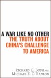 War Like No Other The Truth about China's Challenge to America 2007 9780471986775 Front Cover