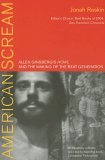 American Scream Allen Ginsberg's Howl and the Making of the Beat Generation cover art