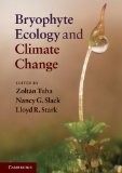 Bryophyte Ecology and Climate Change  9780521757775 Front Cover