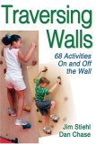 Traversing Walls 68 Activities on and off the Wall cover art