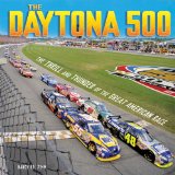 Daytona 500 The Thrill and Thunder of the Great American Race  9780761366775 Front Cover