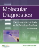 Molecular Diagnostics Fundamentals, Methods and Clinical Applications cover art