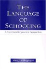 Language of Schooling A Functional Linguistics Perspective 2004 9780805846775 Front Cover